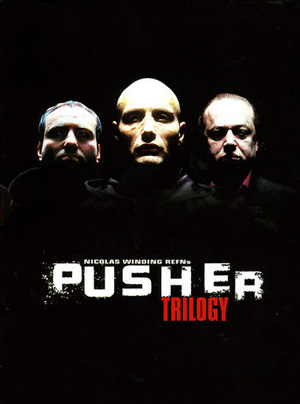 the pusher trilogy